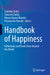 Handbook of Happiness: Reflections and PRAXIS from Around the World by Saamdu Chetri
