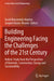 Building Engineering Facing the Challenges of the 21st Century: Holistic Study from the Perspectives of Materials, Construction, Energy and Sustainabi by David Bienvenido-Huertas