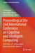 Proceedings of the 2nd International Conference on Cognitive and Intelligent Computing: ICCIC 2022, 27-28 December, Hyderabad, India; Volume 1 by Amit Kumar