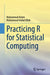 Practicing R for Statistical Computing by Muhammad Aslam