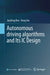 Autonomous Driving Algorithms and Its IC Design by Jianfeng Ren