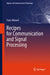 Recipes for Communication and Signal Processing by Yasir Ahmed