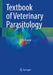 Textbook of Veterinary Parasitology by S. C. Mandal
