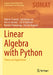 Linear Algebra with Python: Theory and Applications by Makoto Tsukada
