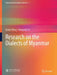 Research on the Dialects of Myanmar by Danian Wang