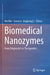 Biomedical Nanozymes: From Diagnostics to Therapeutics by Hui Wei