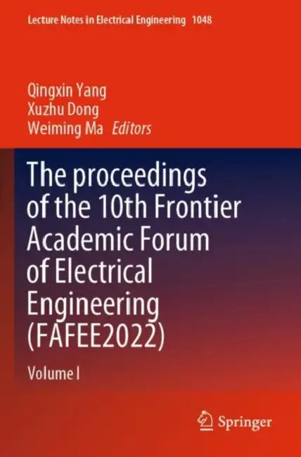 The proceedings of the 10th Frontier Academic Forum by Qingxin Yang