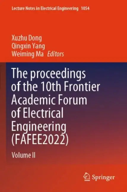 The proceedings of the 10th Frontier Academic Forum by Qingxin Yang