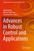 Advances in Robust Control and Applications by Nabil Derbel