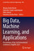 Big Data, Machine Learning, and Applications: Proceedings of the 2nd International Conference, Bigdml 2021 by Malaya Dutta Borah