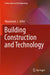 Building Construction and Technology by Vijayalaxmi J
