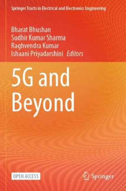 5G and Beyond by Bharat Bhushan
