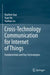 Cross-Technology Communication for Internet of Things: Fundamentals and Key Technologies by Xiuzhen Guo