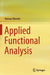 Applied Functional Analysis by Ammar Khanfer