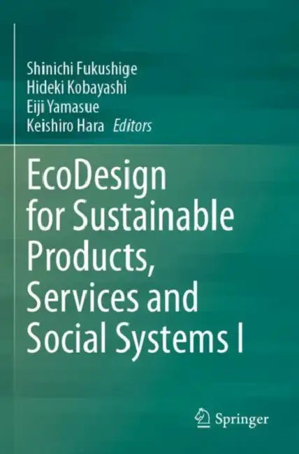 EcoDesign for Sustainable Products, Services and S by Shinichi Fukushige