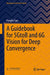 A Guidebook for 5gtob and 6g Vision for Deep Convergence by Pengfei Sun