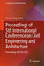 Proceedings of 5th International Conference on Civil Engineering and Architecture: Proceedings of Iccea 2022 by Thomas Kang