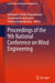 Proceedings of the 9th National Conference on Wind Engineering by Sabareesh Geetha Rajasekharan