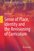 Sense of Place, Identity and the Revisioning of Curriculum by Terry Locke