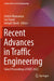 Recent Advances in Traffic Engineering: Select Proceedings of Rate 2022 by Ashish Dhamaniya