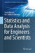 Statistics and Data Analysis for Engineers and Scientists by Tanvir Mustafy