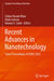 Recent Advances in Nanotechnology: Select Proceedings of Icnoc 2022 by Zishan Husain Khan