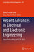 Recent Advances in Electrical and Electronic Engineering: Select Proceedings of Icste 2023 by Bibhu Prasad Swain