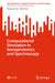 Computational Simulation in Nanophotonics and Spectroscopy by Mengtao Sun