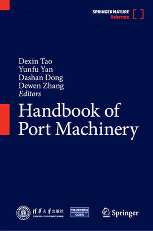 Handbook of Port Machinery by Dexin Tao