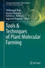 Tools & Techniques of Plant Molecular Farming by Chittaranjan Kole