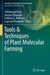 Tools & Techniques of Plant Molecular Farming by Anurag Chaurasia