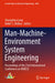 Man-Machine-Environment System Engineering: Proceedings of the 23rd International Conference on Mmese by Shengzhao Long
