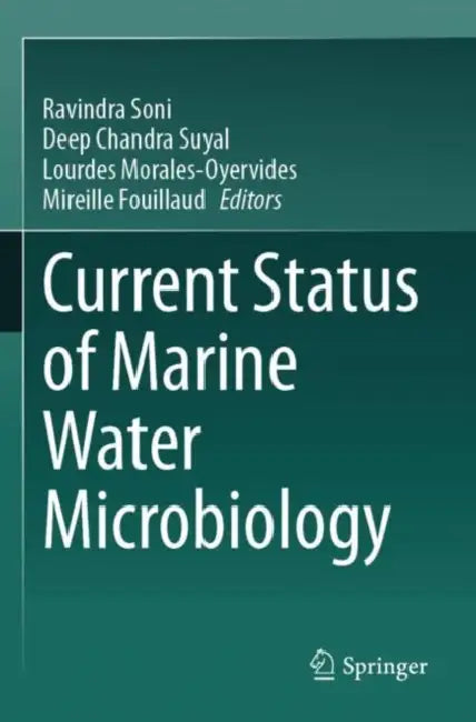 Current Status of Marine Water Microbiology by Ravindra Soni