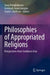 Philosophies of Appropriated Religions: Perspectives from Southeast Asia by Soraj Hongladarom