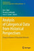 Analysis of Categorical Data from Historical Perspectives: Essays in Honour of Shizuhiko Nishisato by Eric J. Beh