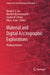 Material and Digital A/R/Tographic Explorations: Walking Matters by Nicole Y. S. Lee