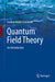 Quantum Field Theory: An Introduction by Gordon Walter Semenoff