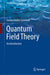 Quantum Field Theory: An Introduction by Gordon Walter Semenoff