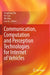 Communication, Computation and Perception Technologies for Internet of Vehicles by Yongdong Zhu