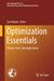 Optimization Essentials: Theory, Tools, and Applications by Faiz Hamid