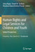 Human Rights and Legal Services for Children and Youth: Global Perspectives by Asha Bajpai