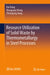 Resource Utilization of Solid Waste by Thermometallurgy in Steel Processes by Kai Dong