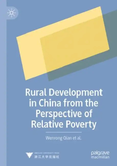 Rural Development in China from the Perspective of by Wenrong Qian