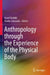 Anthropology through the Experience of the Physical Body by Kaori Fushiki