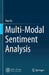 Multi-Modal Sentiment Analysis by Hua Xu