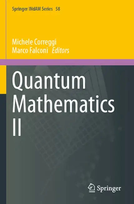Quantum Mathematics II by Michele Correggi