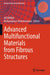 Advanced Multifunctional Materials from Fibrous Structures by Jiří Militký