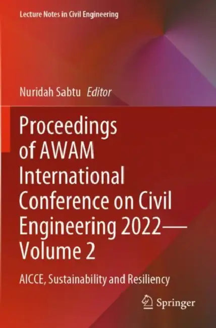 Proceedings of AWAM International Conference on Ci: Aicce, Sustainability and Resiliency by Nuridah Sabtu