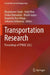 Transportation Research: Proceedings of Tpmdc 2022 by Dharamveer Singh
