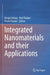 Integrated Nanomaterials and their Applications by Deepa Suhag